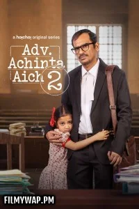 Adv Achinta Aich (2025) Season 2 Bengali Web Series
