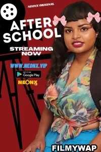 After School (2023) NeonX Hindi Short Film