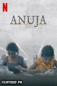 Anuja (2025) Hindi Movie