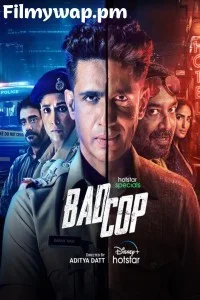 Bad Cop (2024) Hindi WebSeries