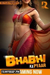 Bhabhi Ka Pyaar (2025) RioPlus Hindi Unrated Web Series