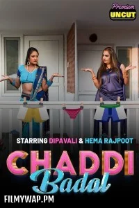Chaddi Badal (2024) MoodX Hindi Unrated Web Series
