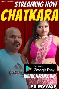 Chatkara (2023) NeonX Original