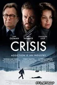 Crisis (2021) English Movie