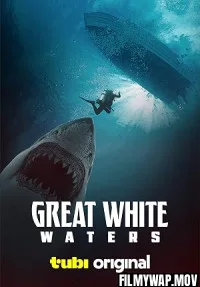 Great White Waters (2025) Hollywood Hindi Dubbed