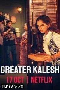 Greater Kalesh (2025) Hindi Movie