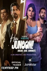 Hai Junoon (2025) Hindi Web Series