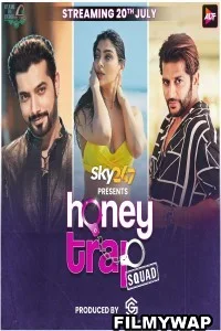Honey Trap Squad (2023) Hindi Web Series