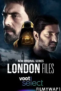 London Files (2022) Hindi Web Series