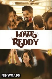 Love Reddy (2024) Hindi Dubbed Movie