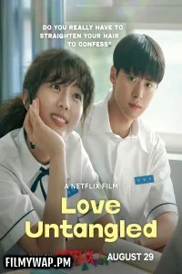 Love Untangled (2025) Korean Hindi Dubbed