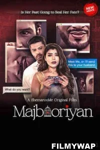 Majbooriyan (2023) Hindi Movie