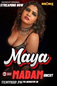 Maya Madam (2024) NeonX Hindi Short Film