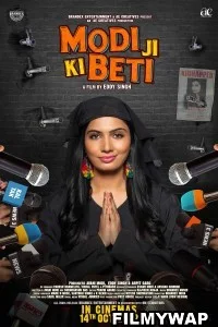 Modi Ji Ki Beti (2022) Hindi Movie