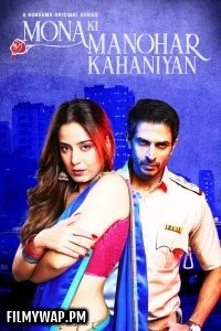 Mona Ki Manohar Kahaniyan (2025) Hindi Web Series