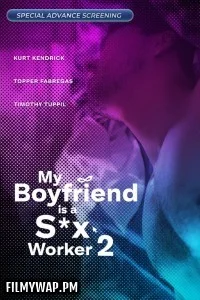My Boyfriend is a Sex Worker 2 (2024) Tagalog Movie