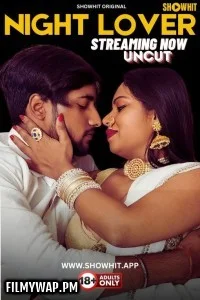 Night Lover (2024) ShowHit Hindi Short Film