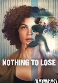 Nothing to Lose (2026) Hollywood Hindi Dubbed