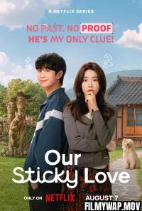 Our Sticky Love (2026) S01 Hindi Dubbed Web Series