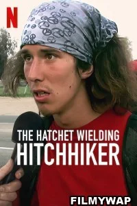 The Hatchet Wielding Hitchhiker (2023) Hindi Dubbed