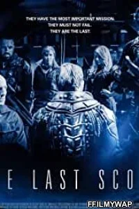 The Last Scout (2017) Hindi Dubbed