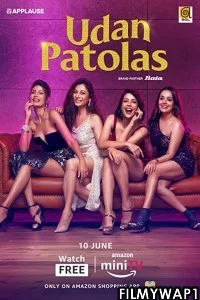 Udan Patolas (2022) Hindi Web Series