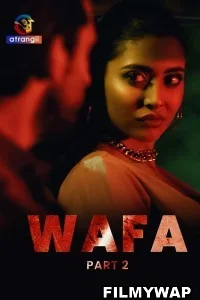 Wafa (2023) Atrangii Originals Hindi Hot Webseries
