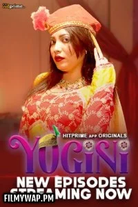 Yogini (2024) HitPrime Hindi Unrated Web Series